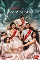 Nonton Maid in Malacañang (2022) Sub Indonesia