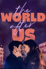 Nonton The World After Us (2021) Sub Indonesia