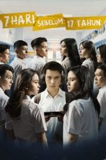 Nonton 7 Hari Sebelum 17 Tahun (2021) Sub Indonesia