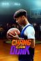 Nonton Chang Can Dunk (2023) Sub Indonesia