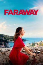 Nonton Faraway (2023) Sub Indonesia