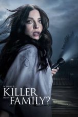 Nonton Is There a Killer in My Family? (2020) Sub Indonesia