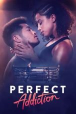 Nonton Perfect Addiction (2023) Sub Indonesia