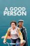 Nonton A Good Person (2023) Sub Indonesia