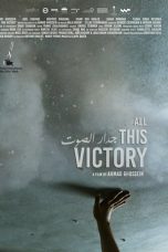 Nonton All This Victory (2021) Sub Indonesia