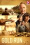 Nonton Gold Run (2022) Sub Indonesia