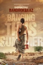 Nonton Babumoshai Bandookbaaz (2017) Sub Indonesia