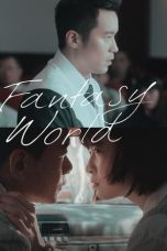 Nonton Fantasy · World (2022) Sub Indonesia