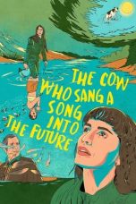 Nonton The Cow Who Sang a Song into the Future (2023) Sub Indonesia