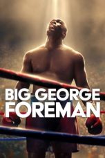 Nonton Big George Foreman (2023) Sub Indonesia