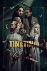 Nonton Tin & Tina (2023) Sub Indonesia