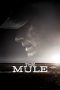 Nonton The Mule (2018) Sub Indonesia