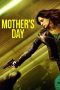 Nonton Mother’s Day (2023) Sub Indonesia