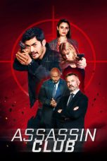 Nonton Assassin Club (2023) Sub Indonesia