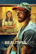 Nonton A Beautiful Life (2023) Sub Indonesia