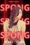 Nonton Spong – Part 1 (2023) Sub Indonesia