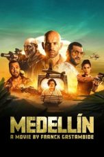 Nonton Medellin (2023) Sub Indonesia