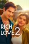 Nonton Rich in Love 2 (2023) Sub Indonesia