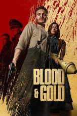 Nonton Blood & Gold (2023) Sub Indonesia