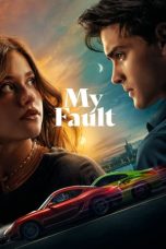 Nonton My Fault (2023) Sub Indonesia