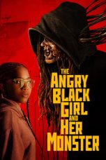 Nonton The Angry Black Girl and Her Monster (2023) Sub Indonesia