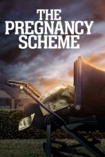 Nonton The Pregnancy Scheme (2023) Sub Indonesia