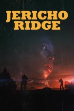 Nonton Jericho Ridge (2023) Sub Indonesia