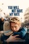 Nonton You Will Not Have My Hate (2022) Sub Indonesia