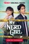 Nonton My Nerd Girl S1-S2 (2023) Sub Indonesia