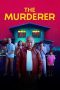 Nonton The Murderer (2023) Sub Indonesia