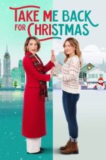 Nonton Take Me Back for Christmas (2023) Sub Indonesia