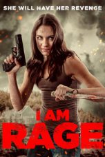 Nonton I Am Rage (2023) Sub Indonesia