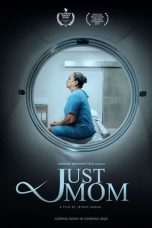 Nonton Just Mom (2022) Sub Indonesia