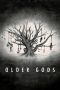 Nonton Older Gods (2023) Sub Indonesia