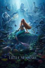 Nonton The Little Mermaid (2023) Sub Indonesia