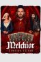 Nonton Melchior the Apothecary: The Executioner’s Daughter (2023) Sub Indonesia