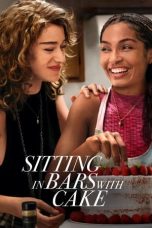 Nonton Sitting in Bars with Cake (2023) Sub Indonesia