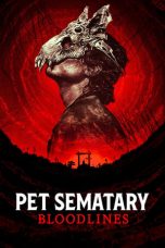 Nonton Pet Sematary: Bloodlines (2023) Sub Indonesia