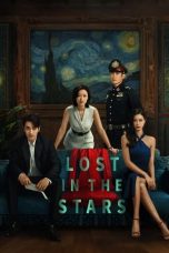 Nonton Lost in the Stars (2023) Sub Indonesia