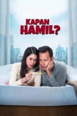 Nonton Kapan Hamil? (2023) Sub Indonesia