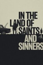 Nonton In the Land of Saints and Sinners (2023) Sub Indonesia