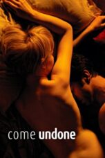 Nonton Come Undone (2010) Sub Indonesia