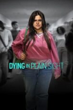 Nonton Dying in Plain Sight (2024) Sub Indonesia