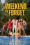 Nonton A Weekend to Forget (2023) Sub Indonesia