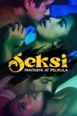 Nonton Seksi: Pantasya at Pelikula (2024) Sub Indonesia