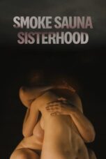 Nonton Smoke Sauna Sisterhood (2023) Sub Indonesia