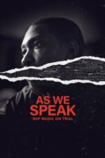 Nonton As We Speak: Rap Music on Trial (2024) Sub Indonesia