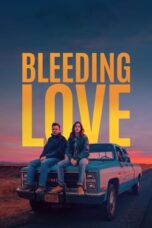 Nonton Bleeding Love (2024) Sub Indonesia