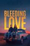 Nonton Bleeding Love (2024) Sub Indonesia