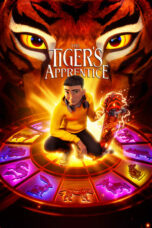 Nonton The Tiger’s Apprentice (2024) Sub Indonesia